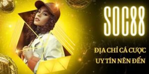Những Điểm Nổi Bật Khi Tải App SOC88